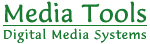 Media Tools - Digital Media Systems